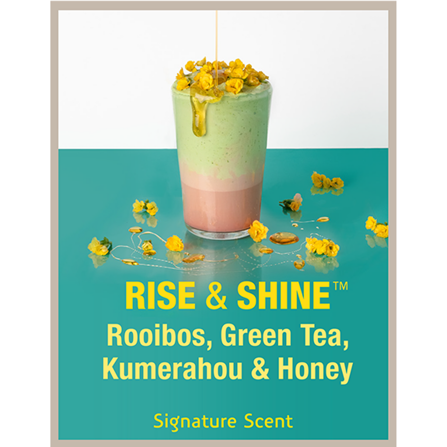 Tweak'd by Nature's signature scent Rise & Shine scent profile; rooibos, green tea, kumerahou and honey