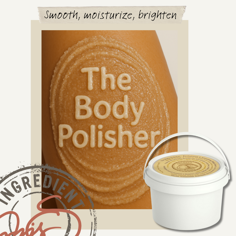 The Body Polisher™ Coconut Grove Revitalizing & Smoothing Body